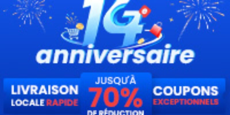 Soldes Anniversaire Geekbuying 2026 : profitez de réductions exclusives jusqu’au 23 juin